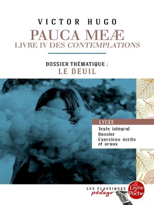 cover image of Pauca Meae (Les Contemplations--Livre IV) (Edition pédagogique)